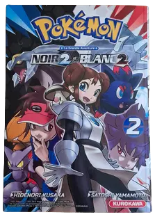 Pokemon - La grande aventure - Noir 2 et Blanc 2 - Tome 2