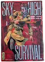 Sky-High Survival - Tome 1