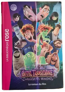 Hotel Transylvanie 4 - Le roman du film