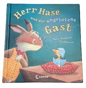 Herr Hase und der ungebetene Gast