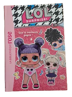 LOL Surprise - Tome 5