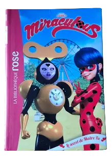 Miraculous - Tome 19