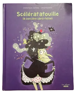 Scélératatouille la sorcière sans fesses