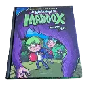 Les Mégaventures de Maddox - Tome 1