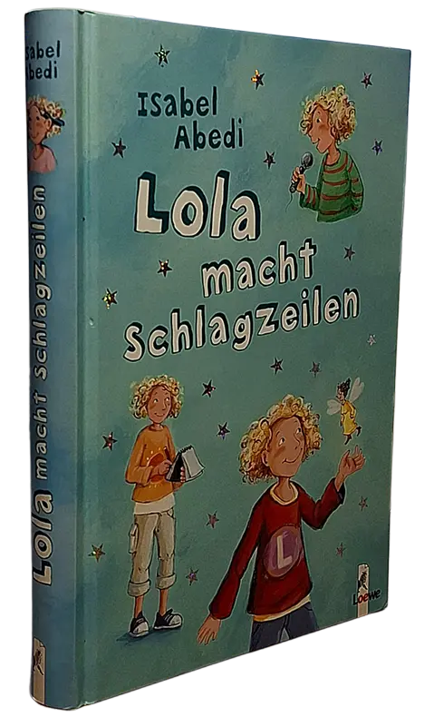 Lola macht schlagzeilen
