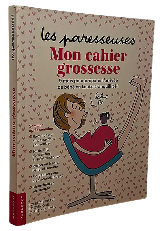 Les paresseuses - mon cahier grossesse