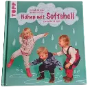 Nähen mit Softshell